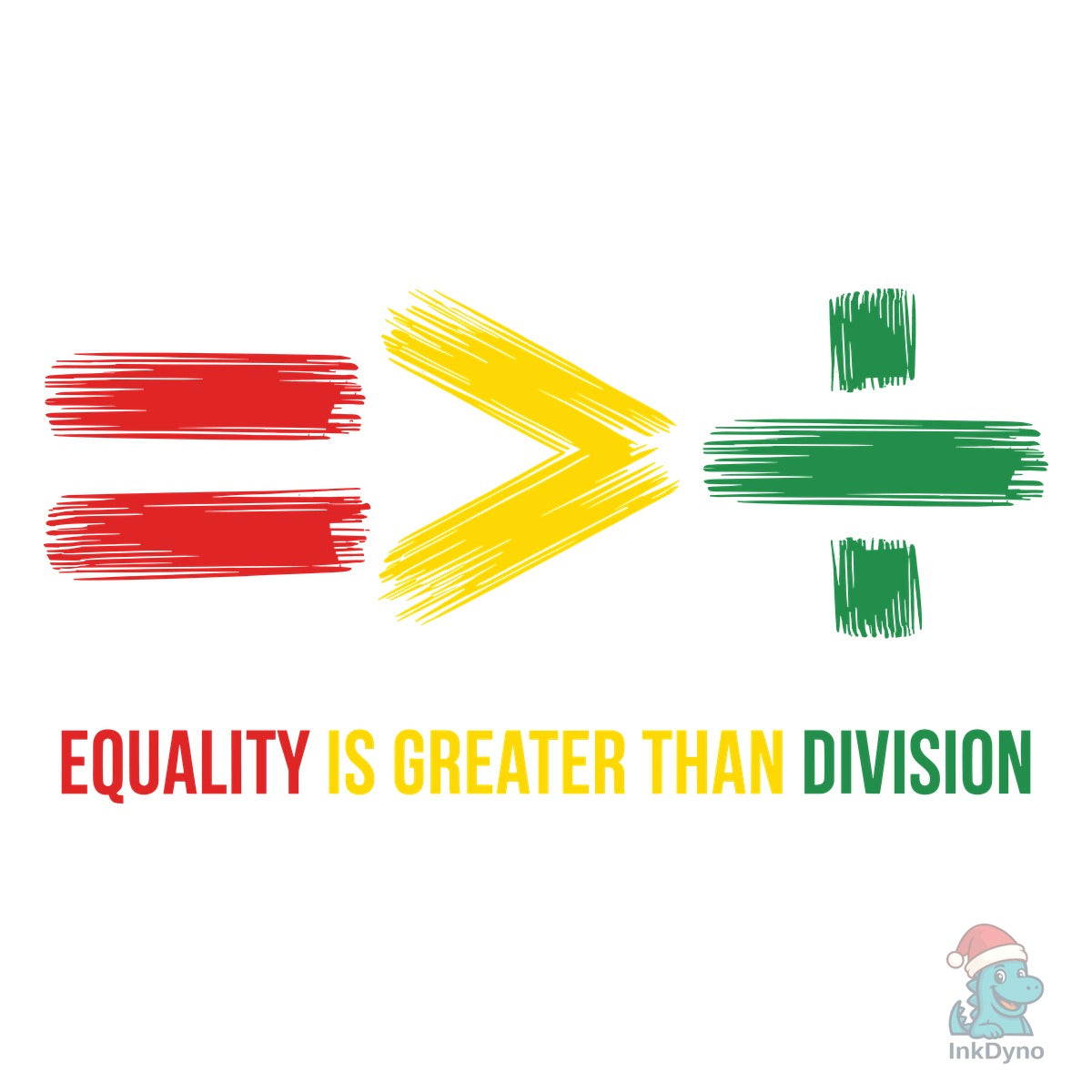 Equality is Greater Than Division Shirt