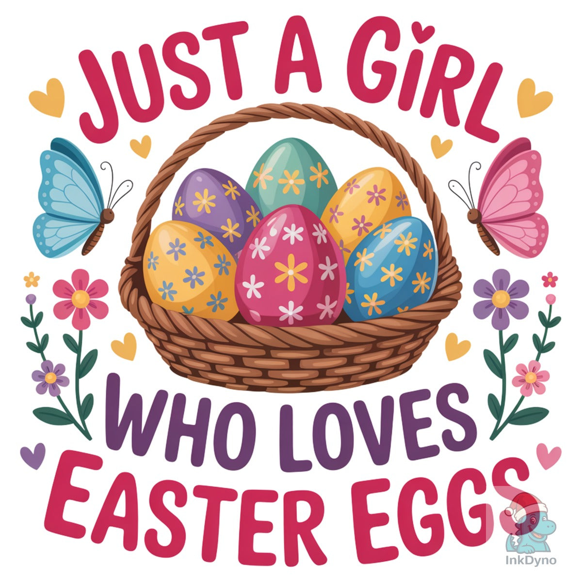 Just a Girl Who Loves Easter Eggs