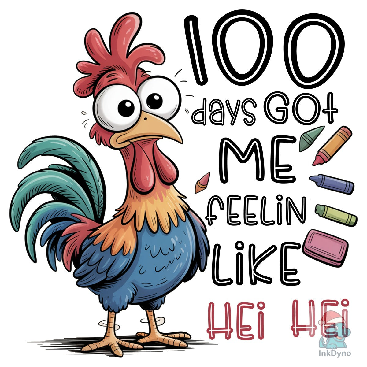 100th Day of School Chicken 100 Day