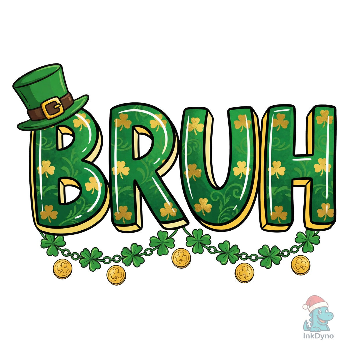 Bruh St Patrick's Day