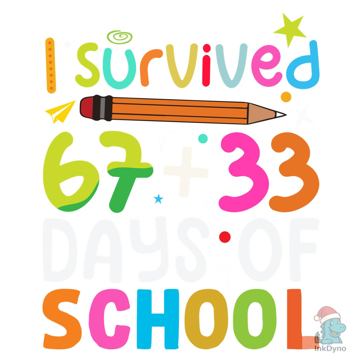 67 Plus 33 Days of School