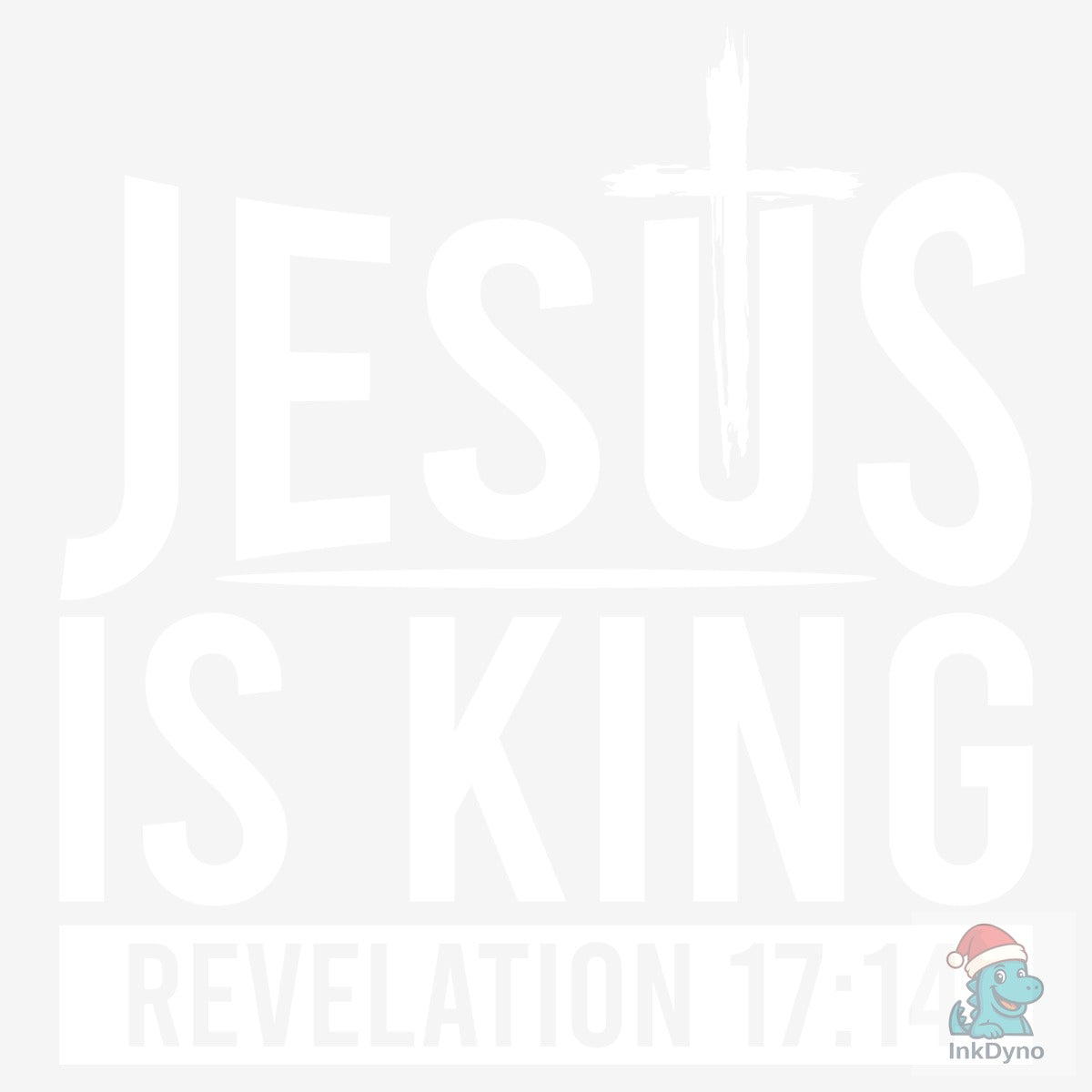 JESUS is KING REVELATION TSHIRT DESIGN
