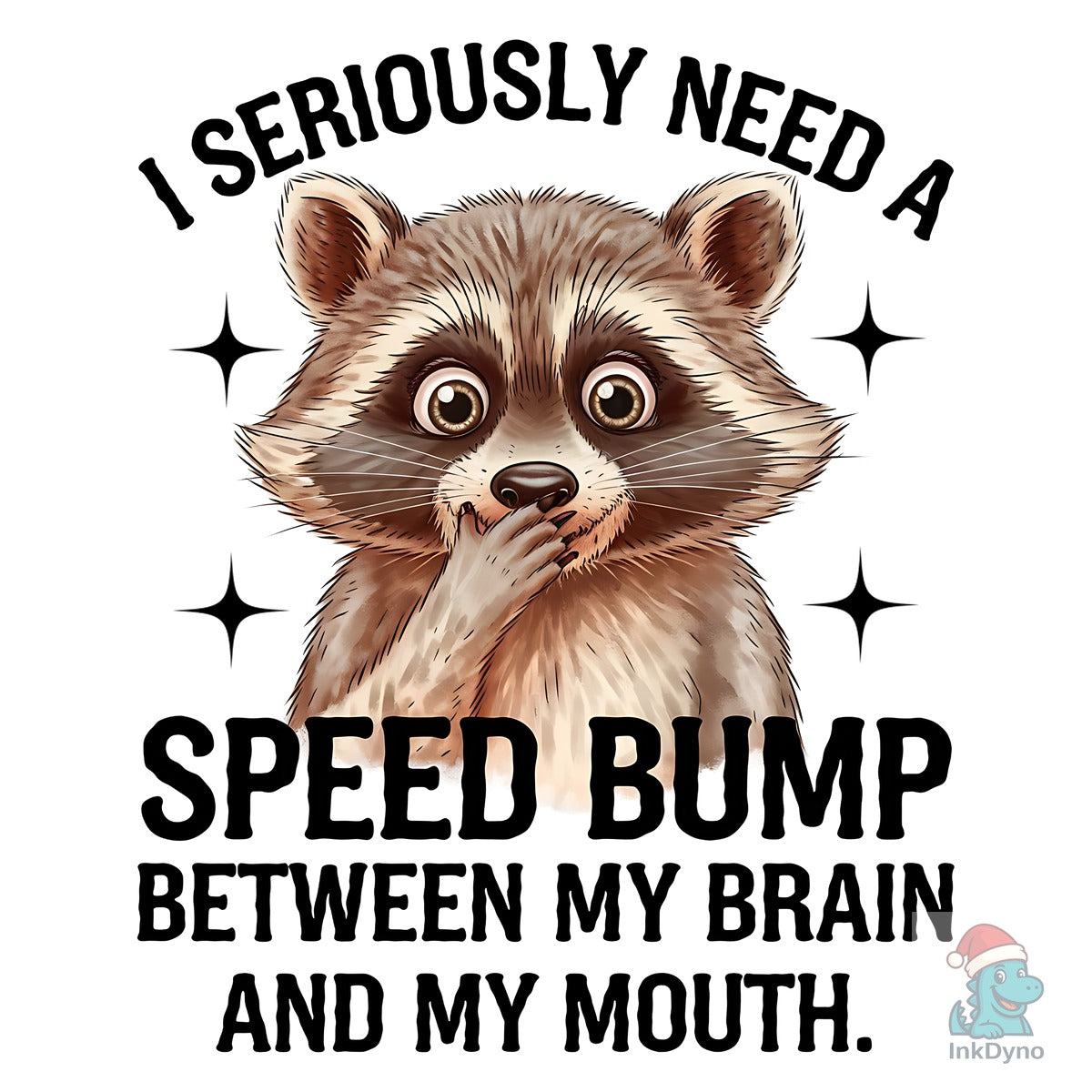 Mental Health Funny Raccoon