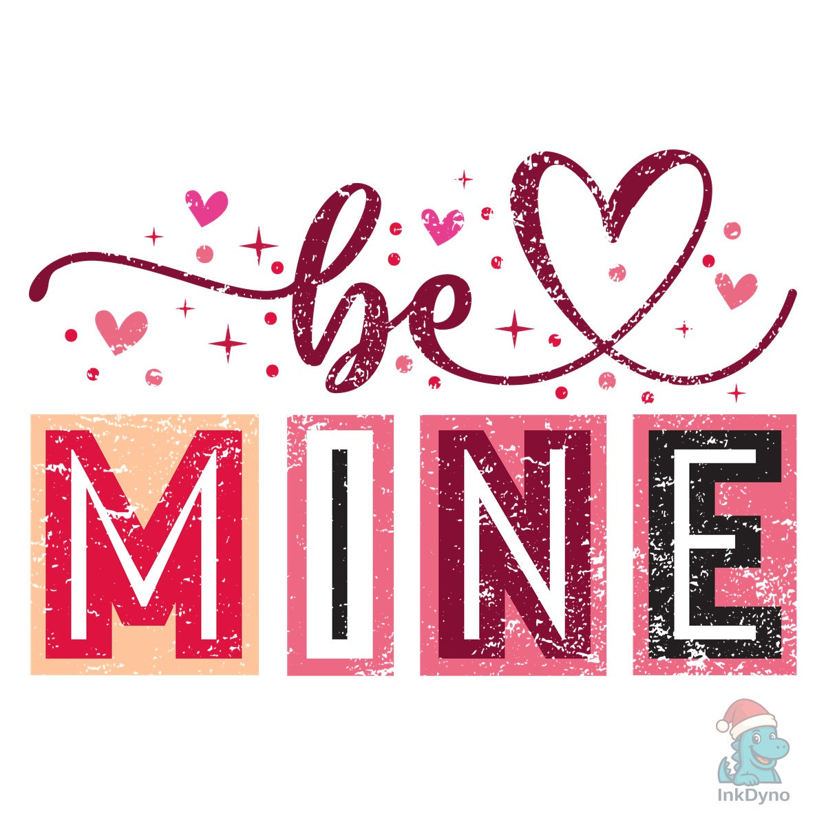 Valentines Be Mine Love