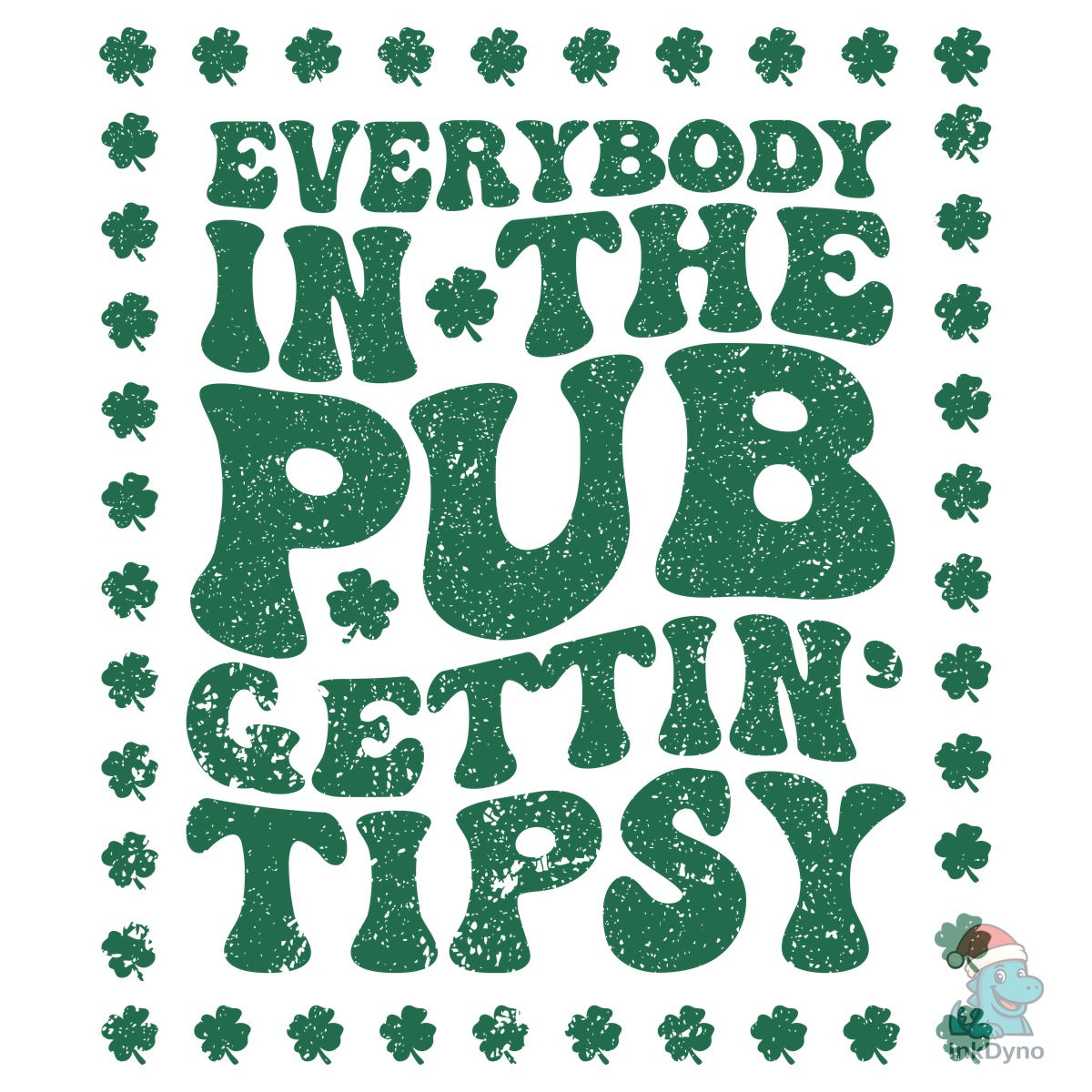 Everybody in the Pub Gettin Tipsy