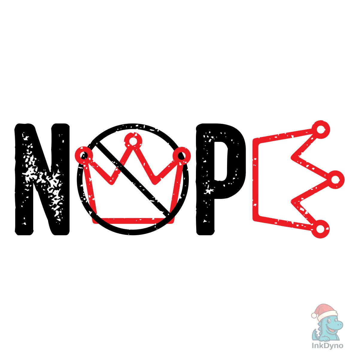 No Kings Protest Sign Nope