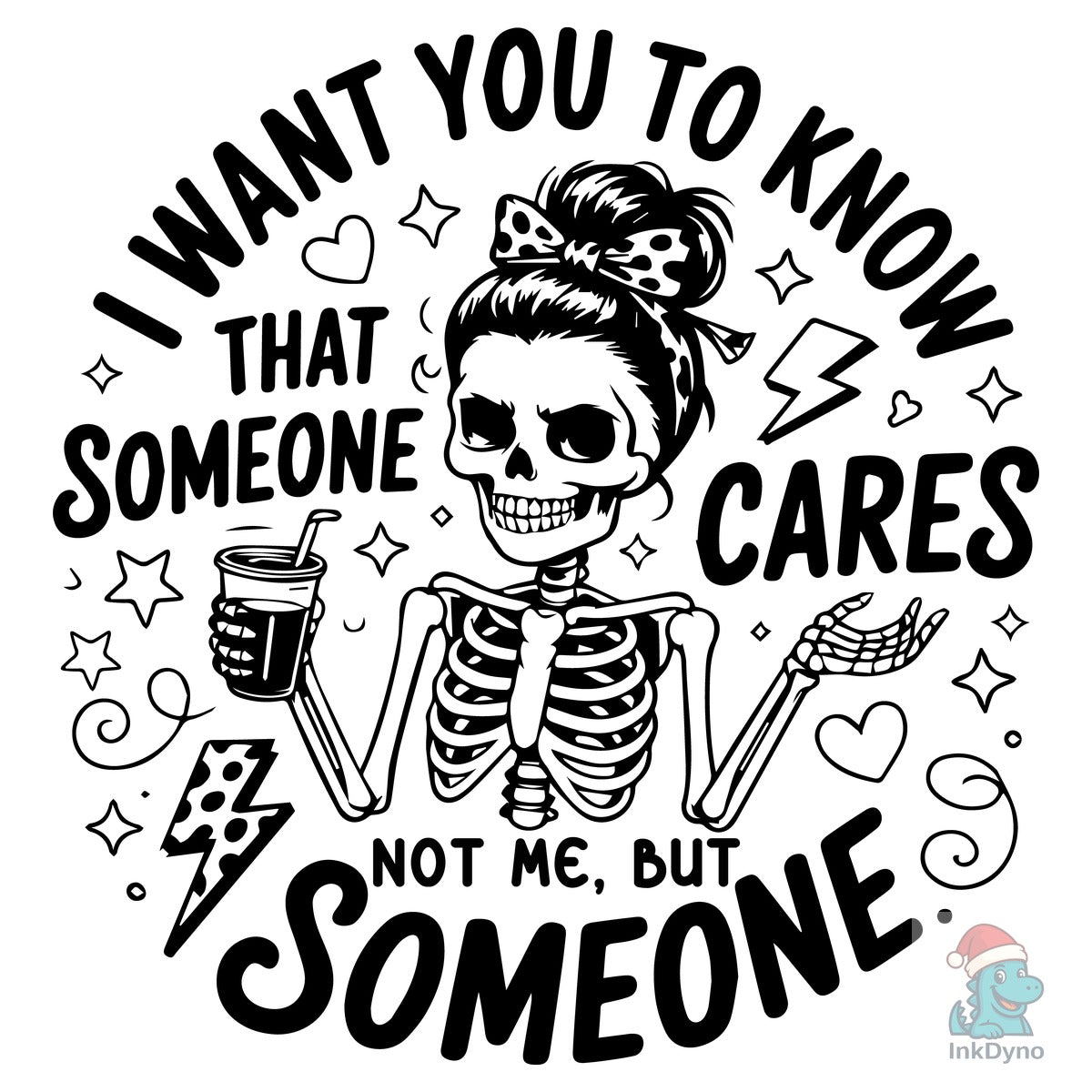 Funny Women Skeleton Quote