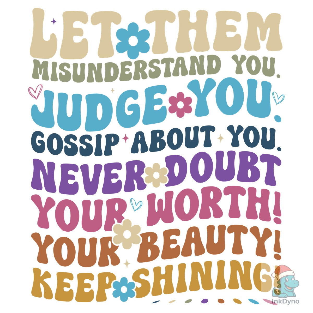 Let Them Misunderstand You