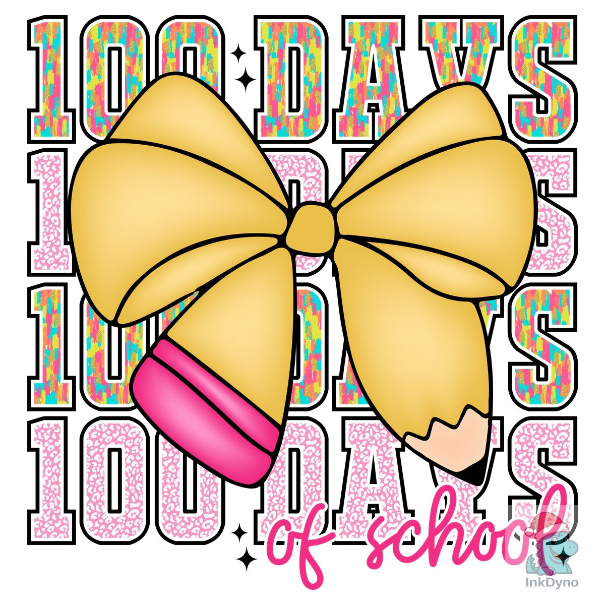 Happy 100 Days of School Coquette B
