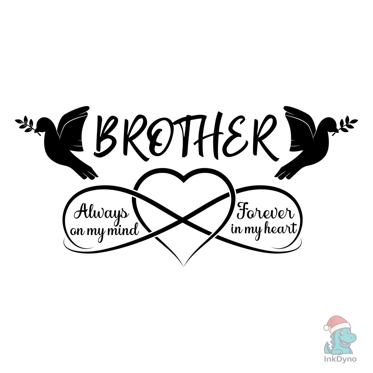 Son Brother Dad in Loving Memory RIP