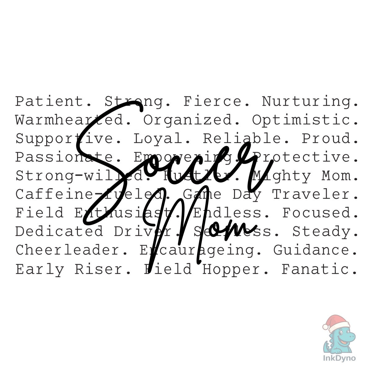 Soccer Mom Soccer Mom Words