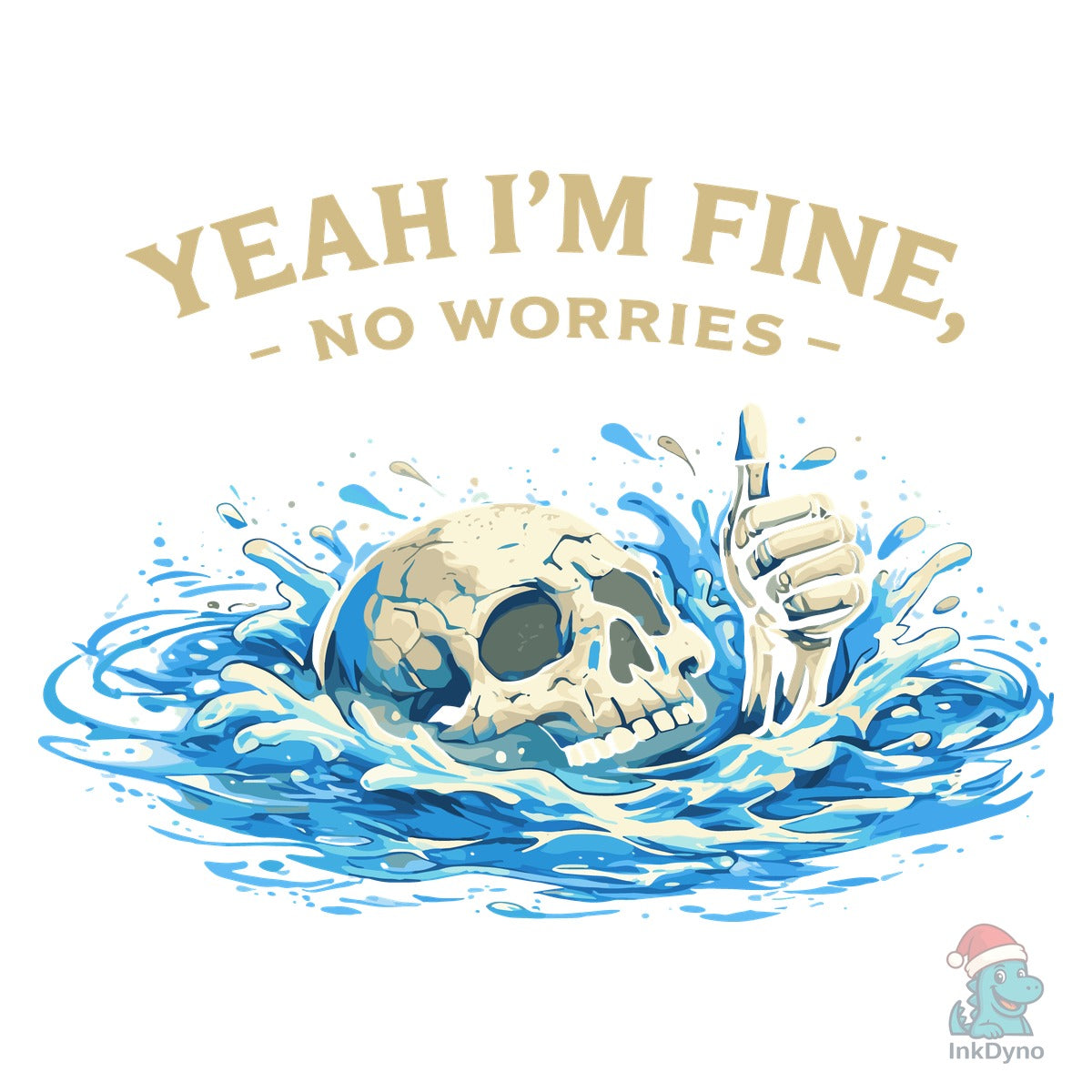 Yeah Im Fine No Worries