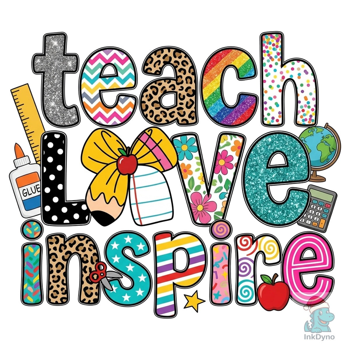 Teach Love Inspire Teacher