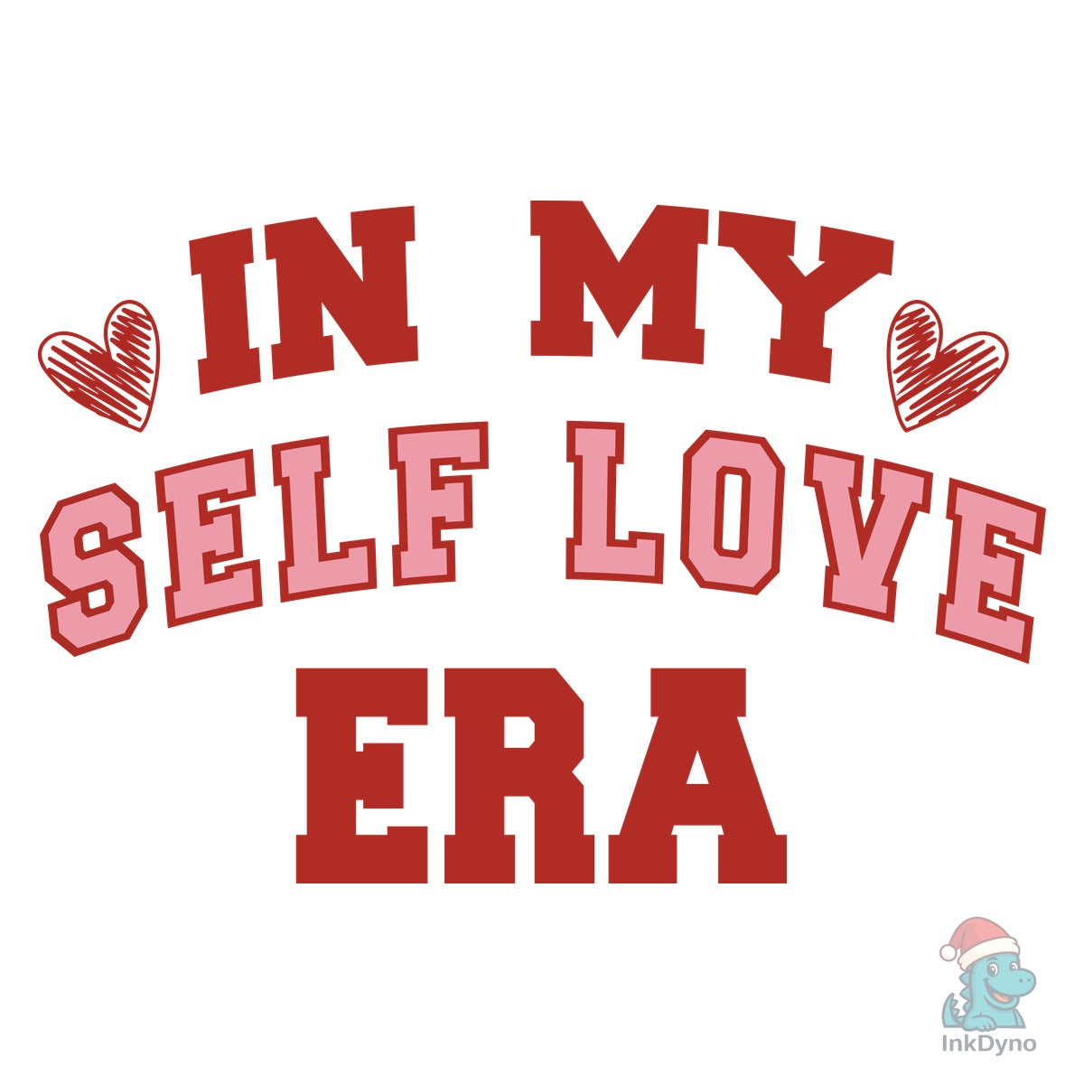 Self Love Valentine Valentine