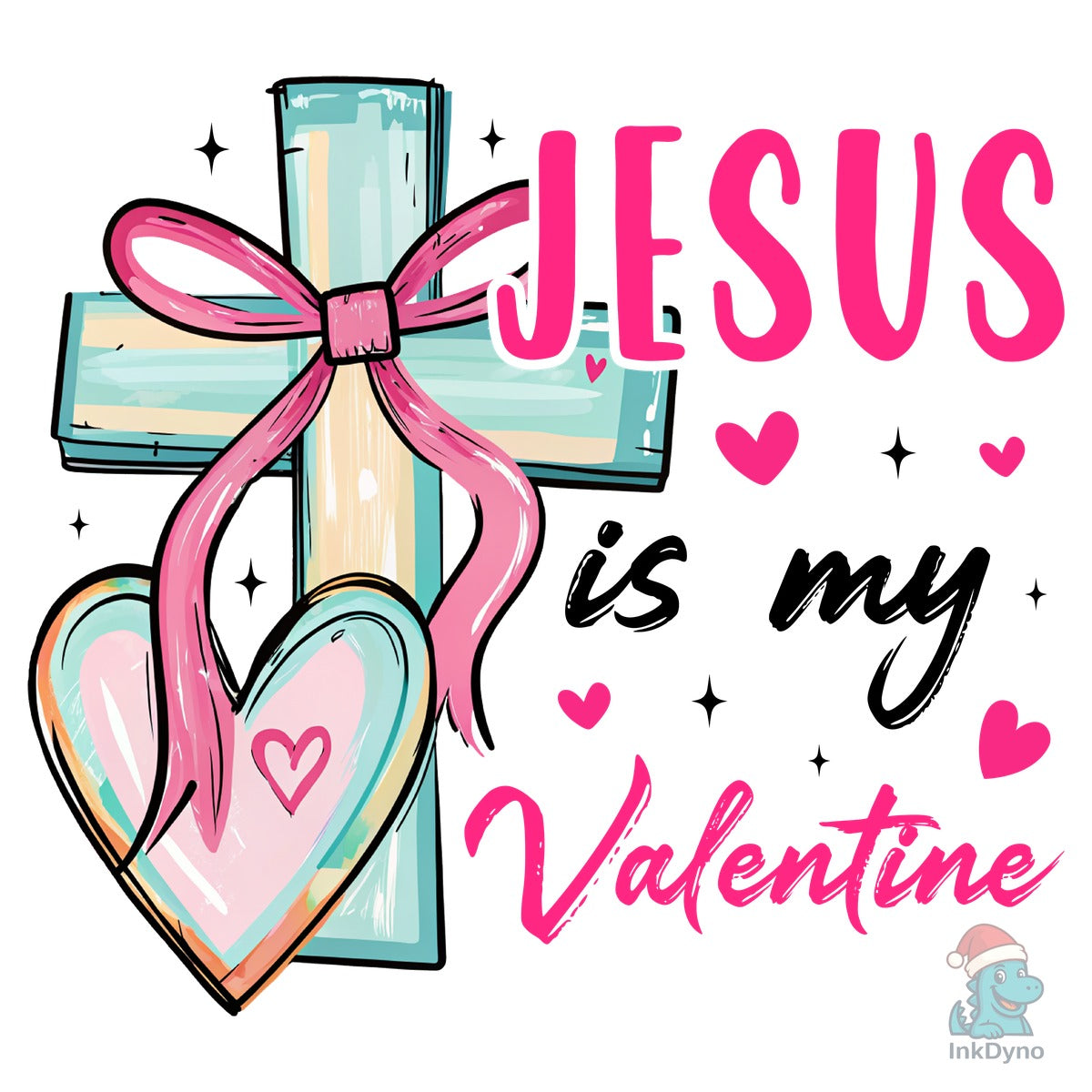 Jesus is My Valentine Jesus