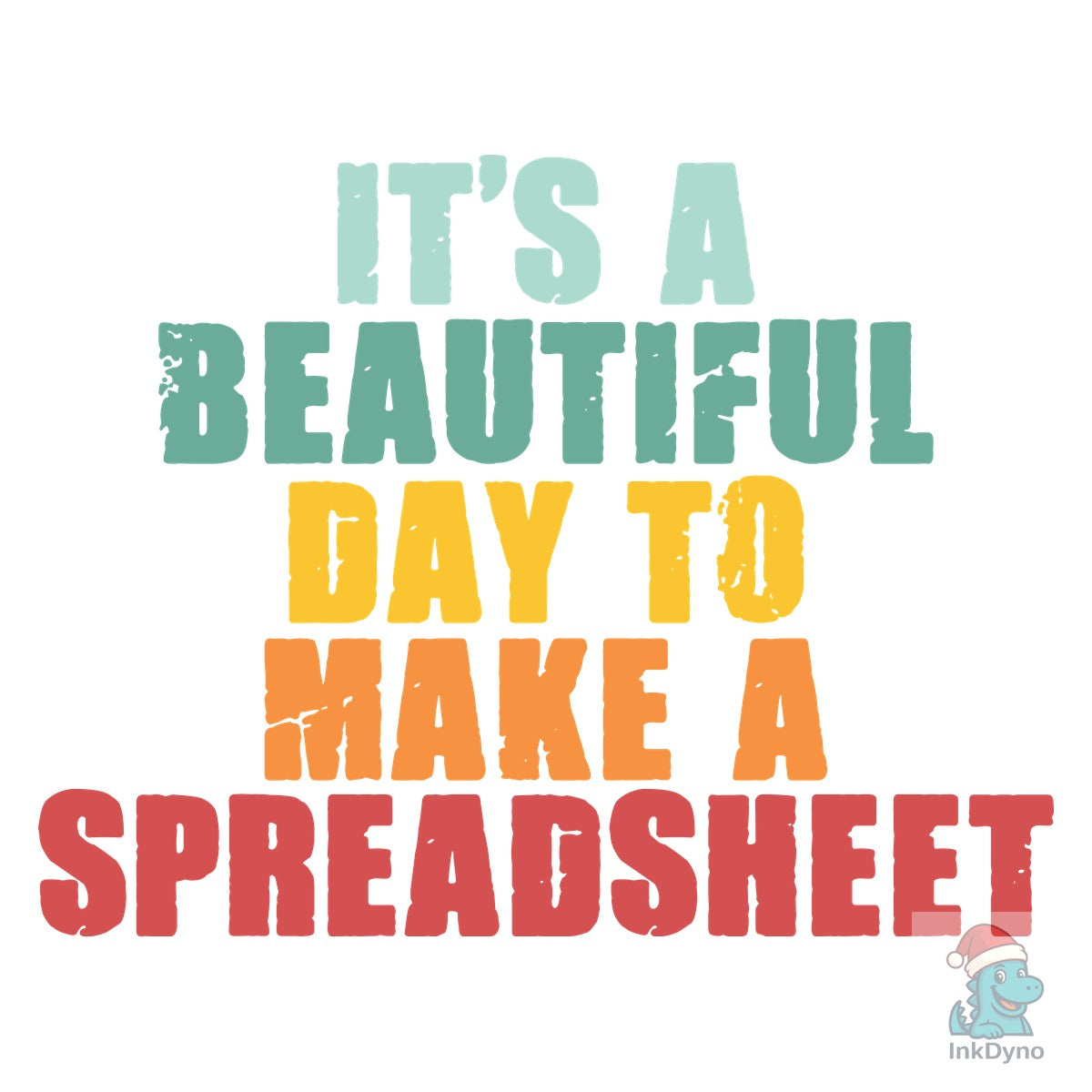 Funny Accountant Humor Spreadsheet Quote