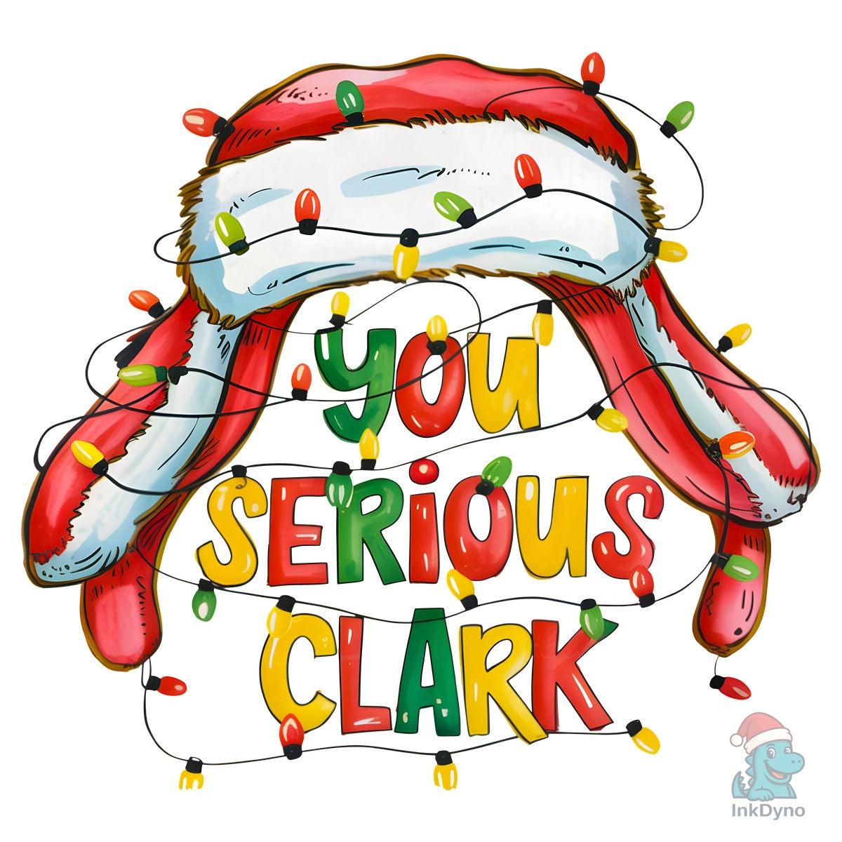 You Serious Clark Sublimation Design