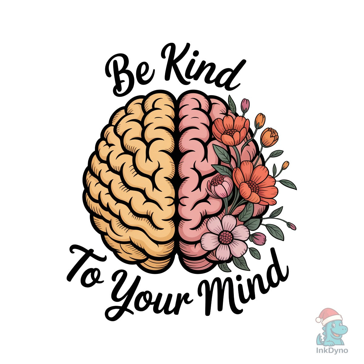Be Kind to Your Mind