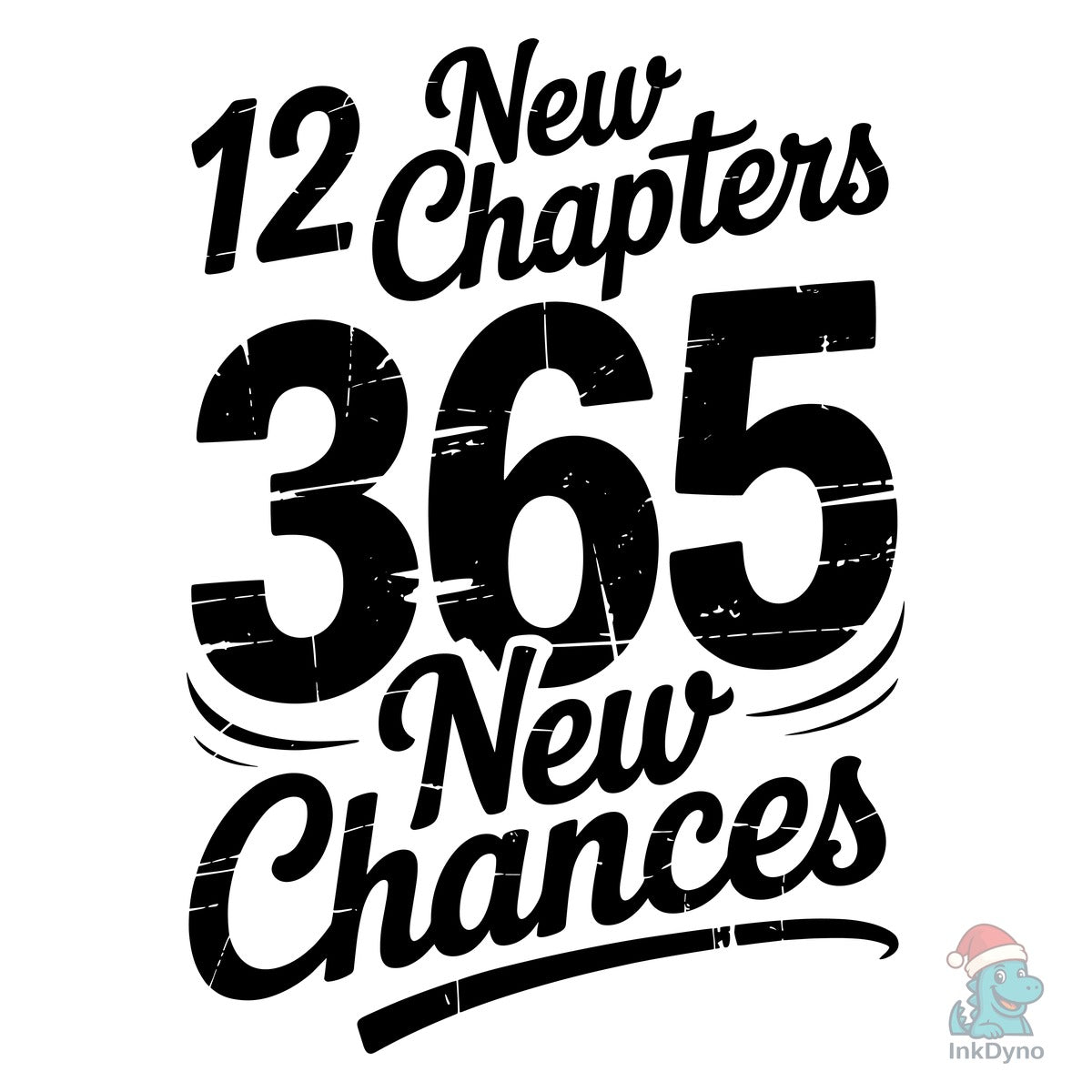 12 New Chapters 365 New Chances New Year