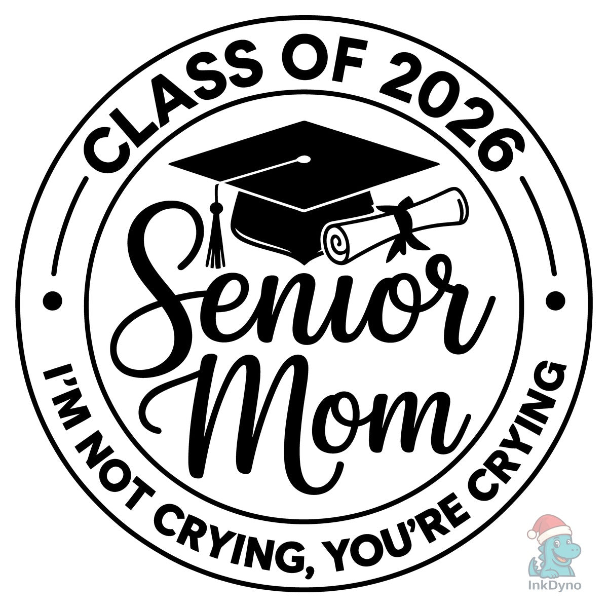 Senior Mom Class of 2026 Badge