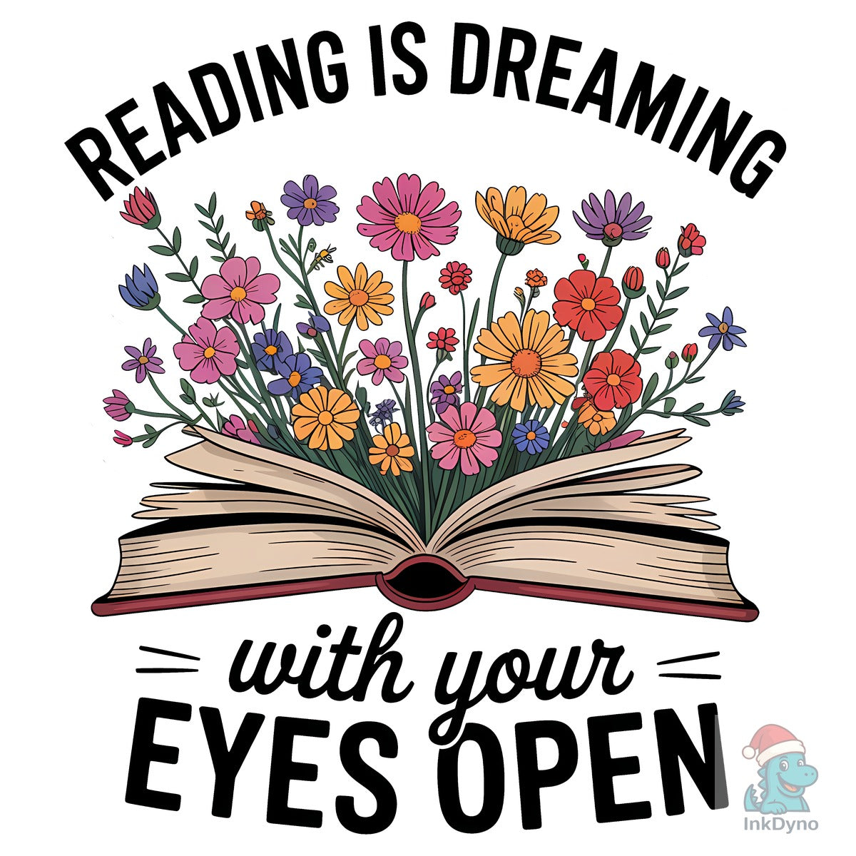 Reading is Dreaming with Your Eyes Open