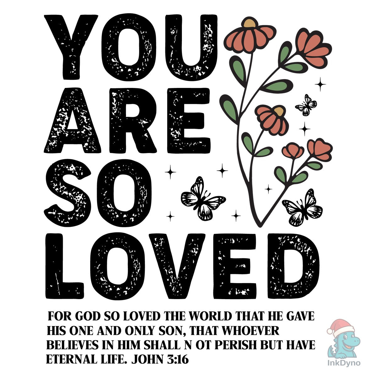 You Are so Loved
