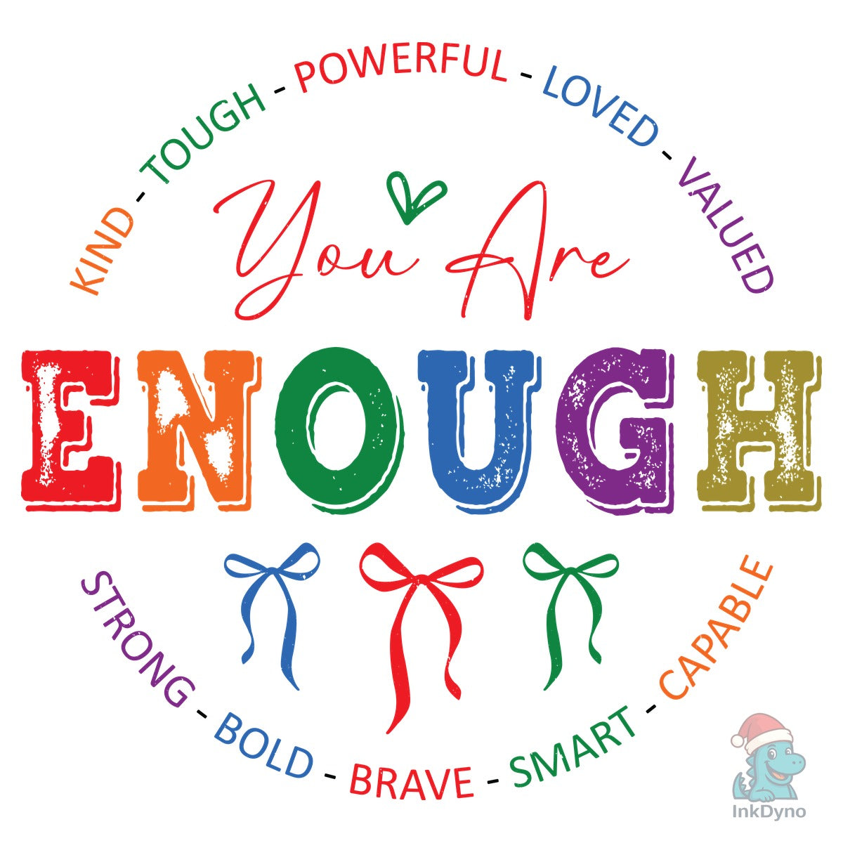 You Are Enough Inspirational