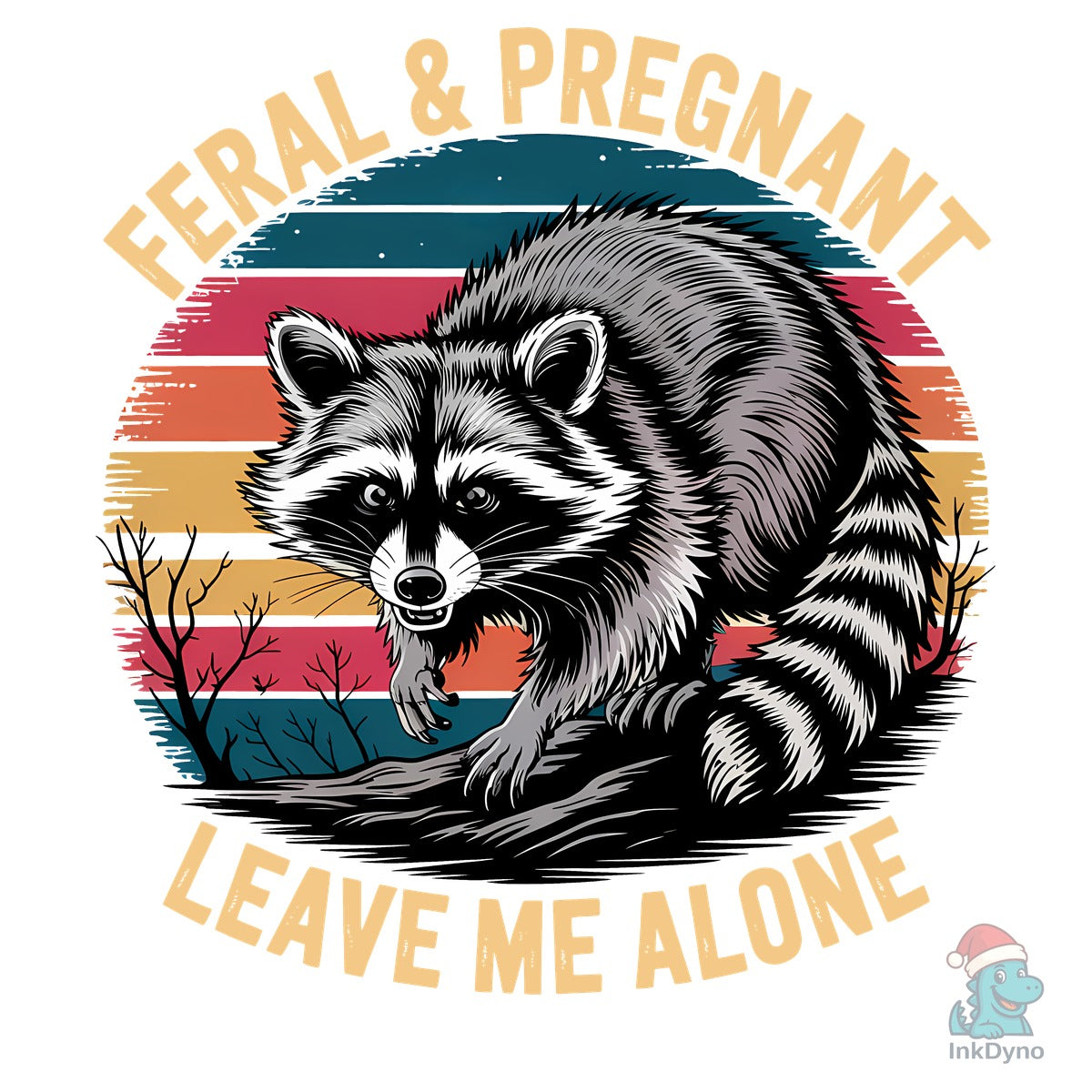 Feral and Pregnant Funny Mom Raccoon