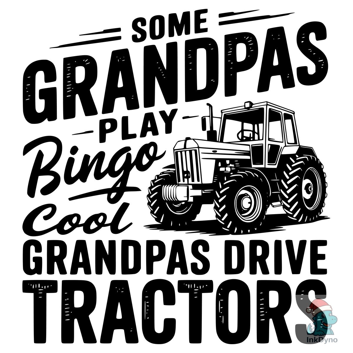 SOME GRANDPAS PLAY BINGO COOL T-Shir