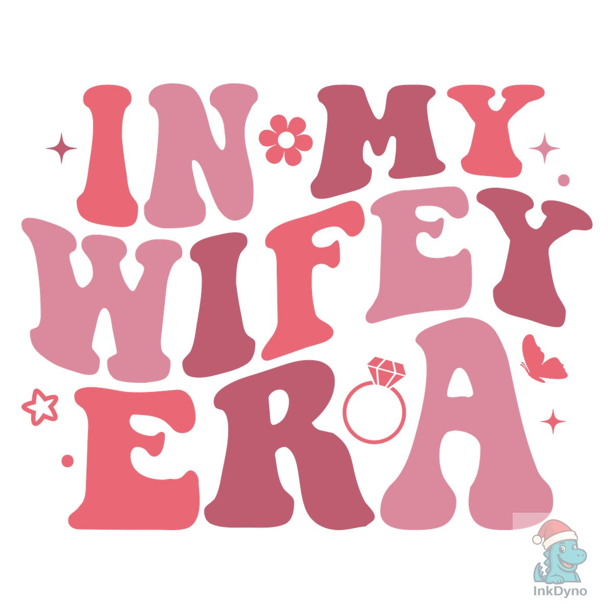 In My Wifey Era
