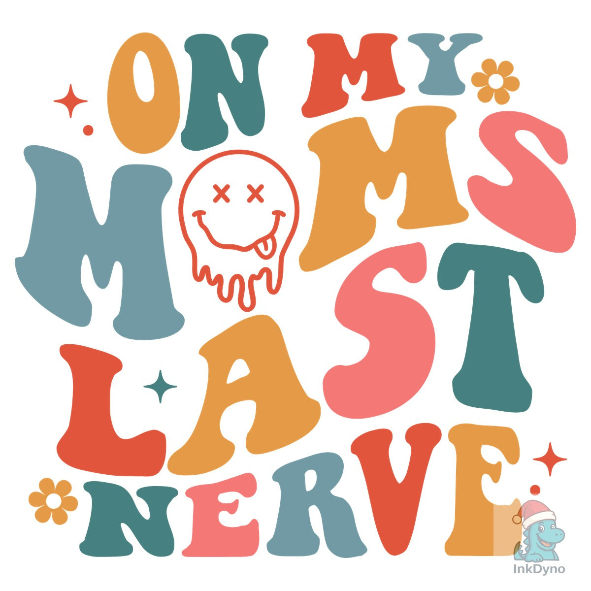 On My Moms Last Nerve Retro Girl