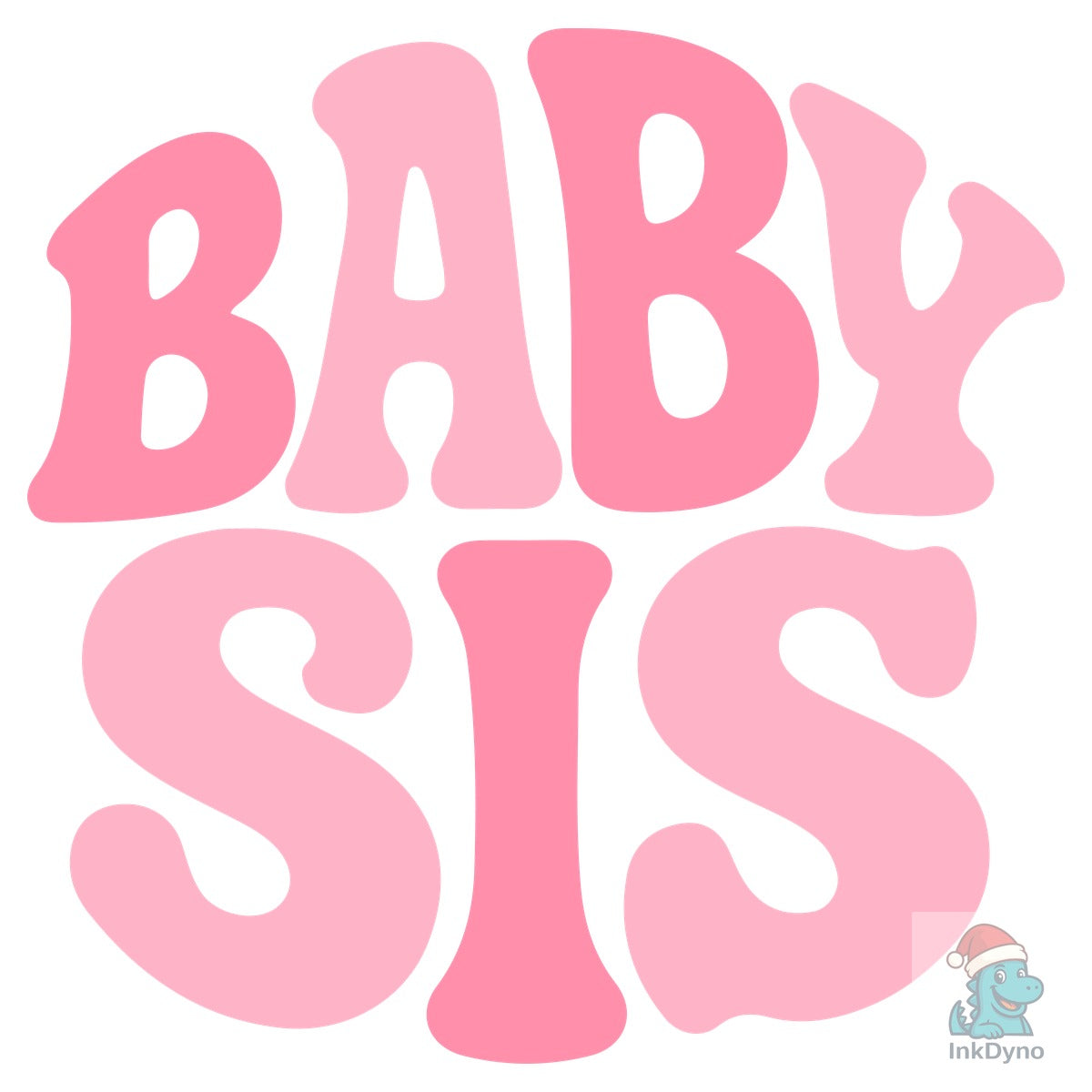 Baby Sis T-shirt Design Sublimation