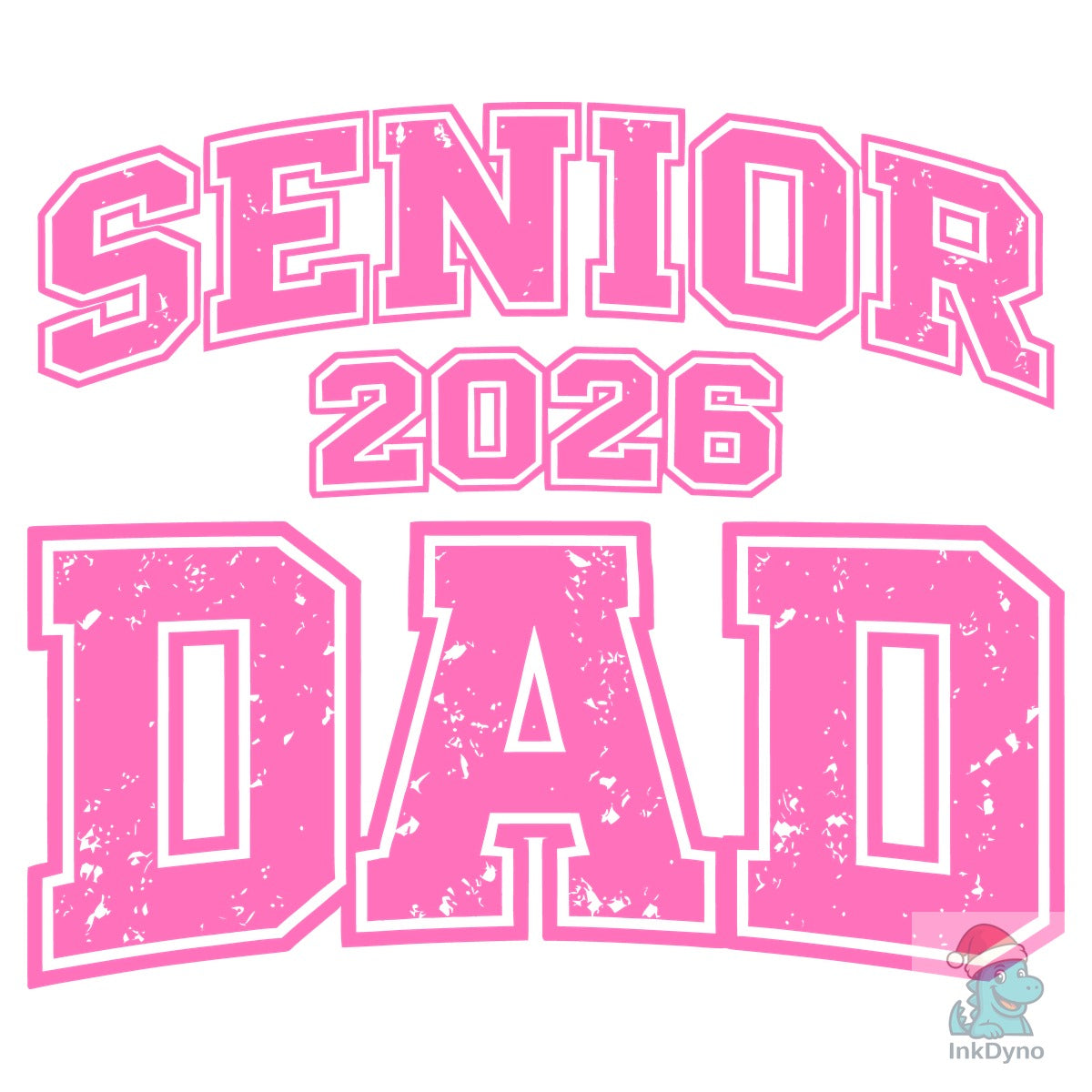 Pink Senior Dad Class 2026