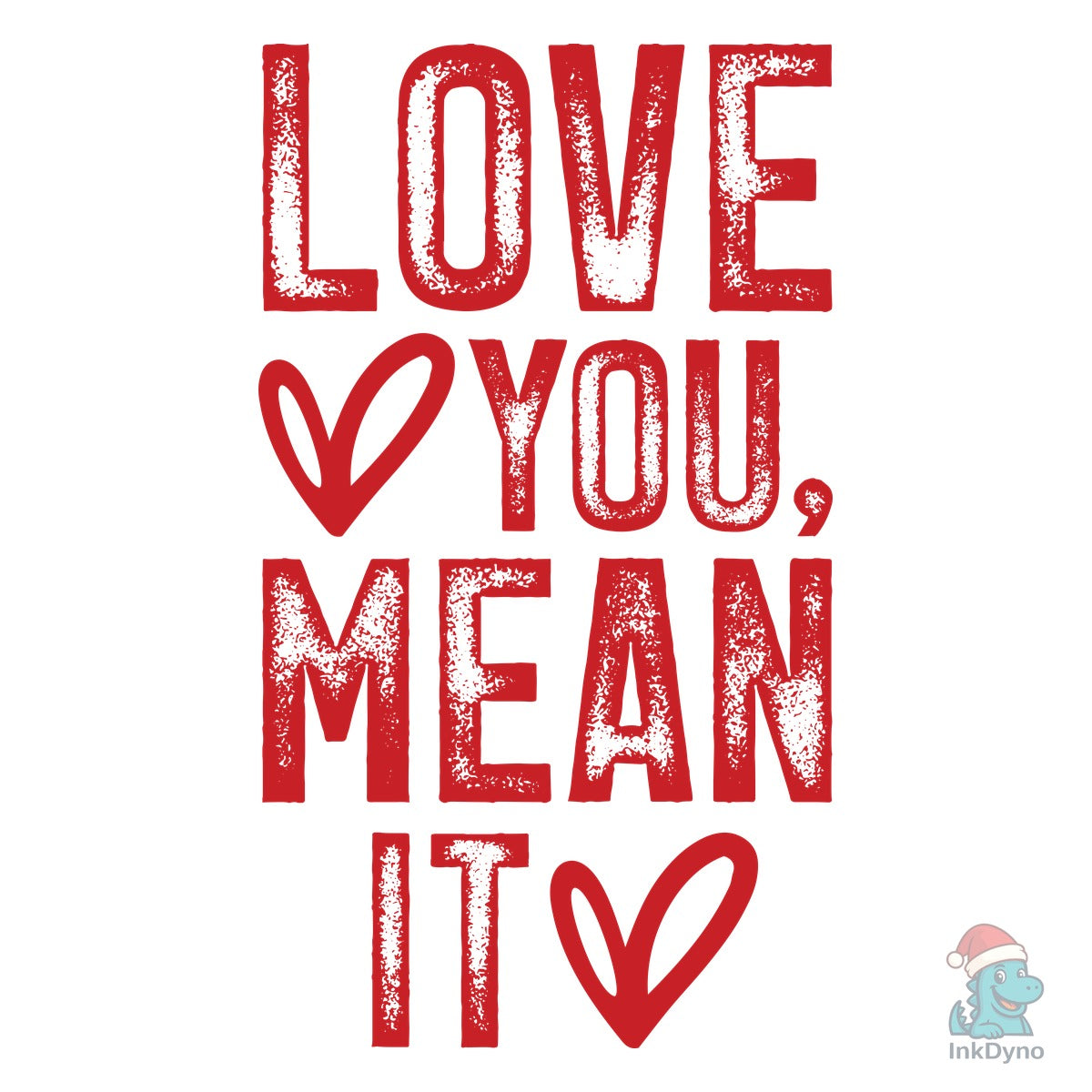 Love You Mean It