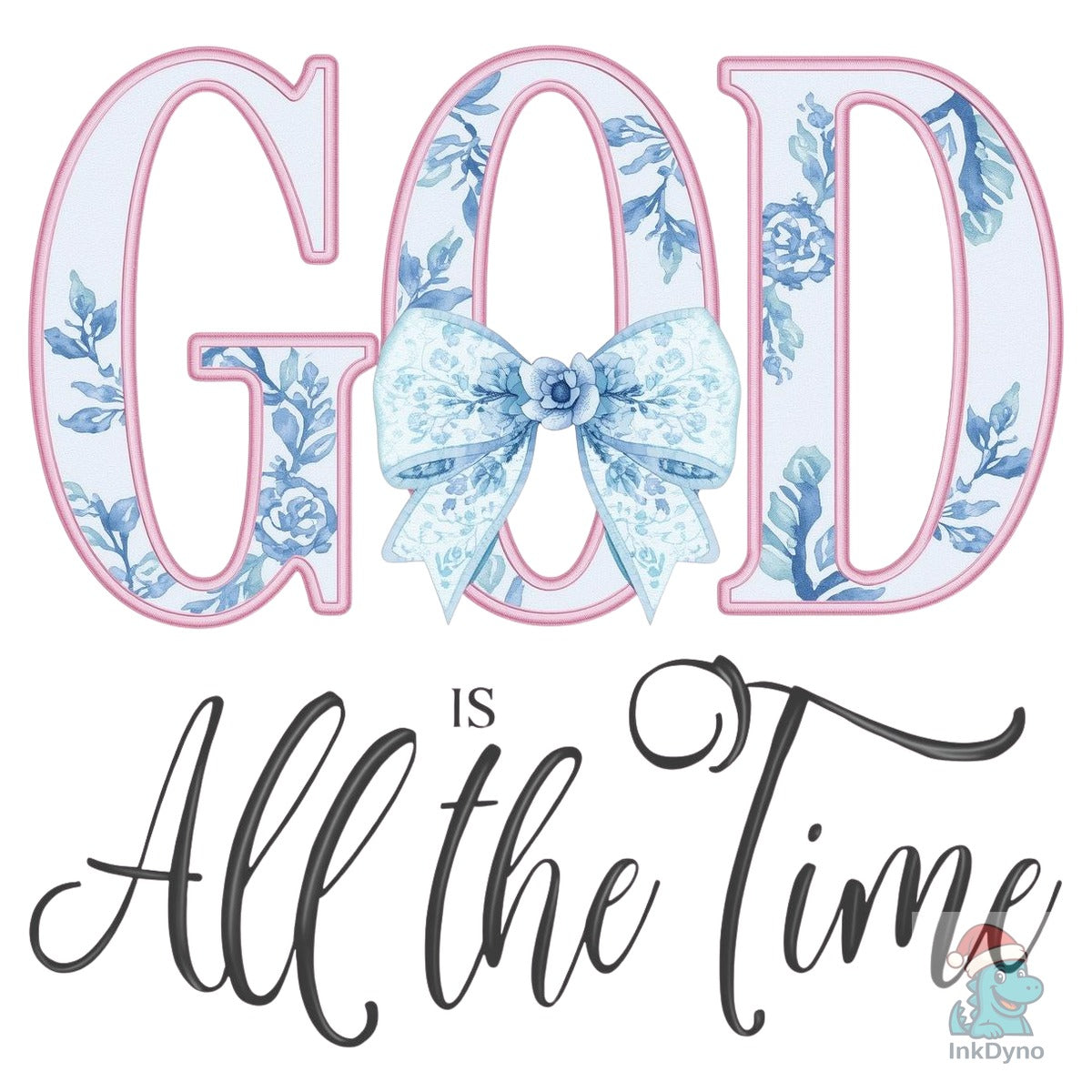 God is Good All the Time Bible