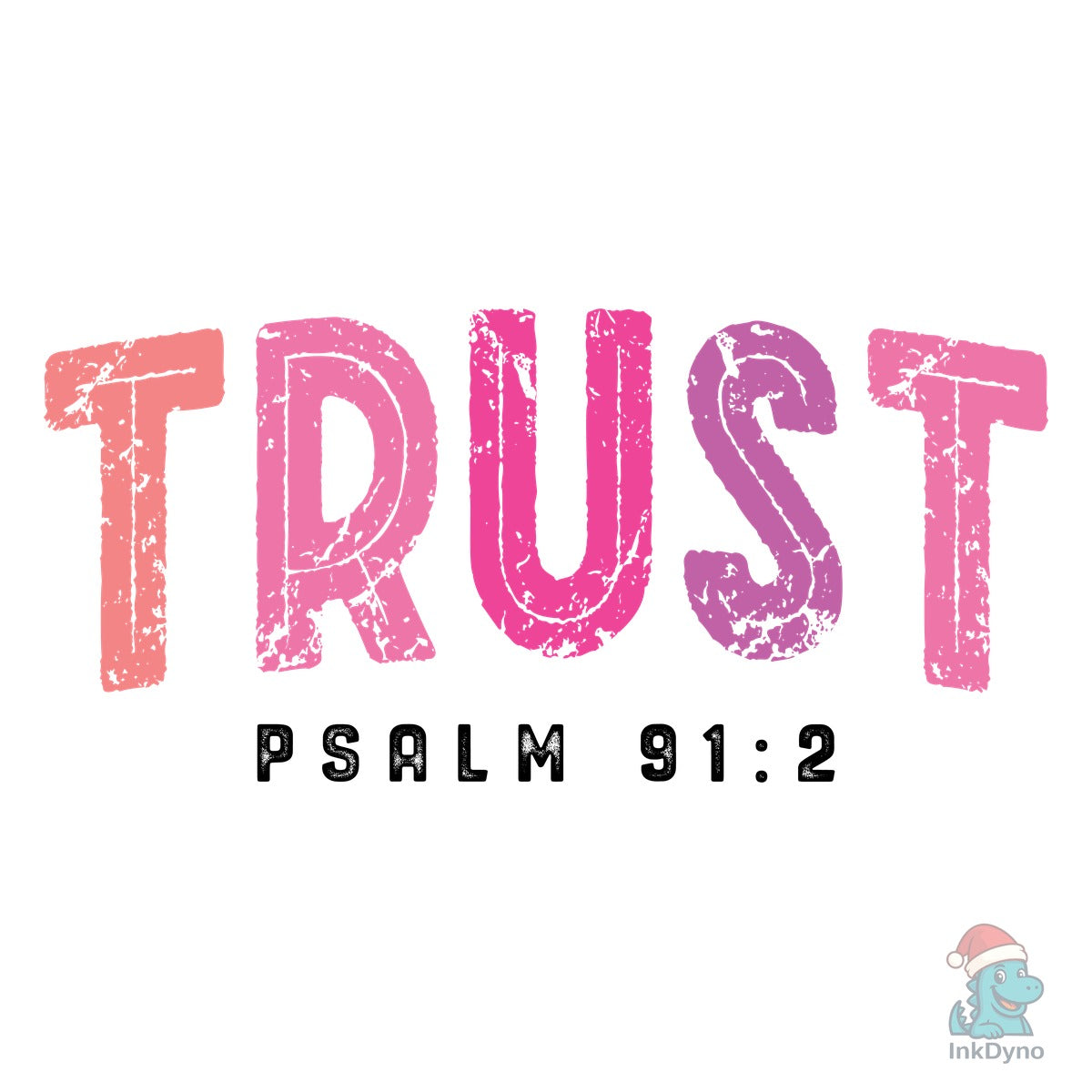 Trust Bible Verse Psalm