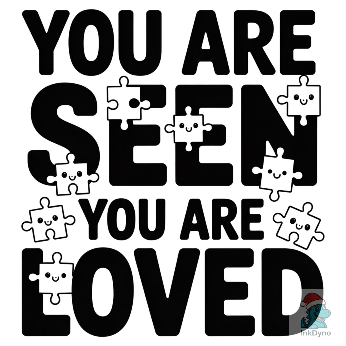 You Are Seen You Are Loved Autism