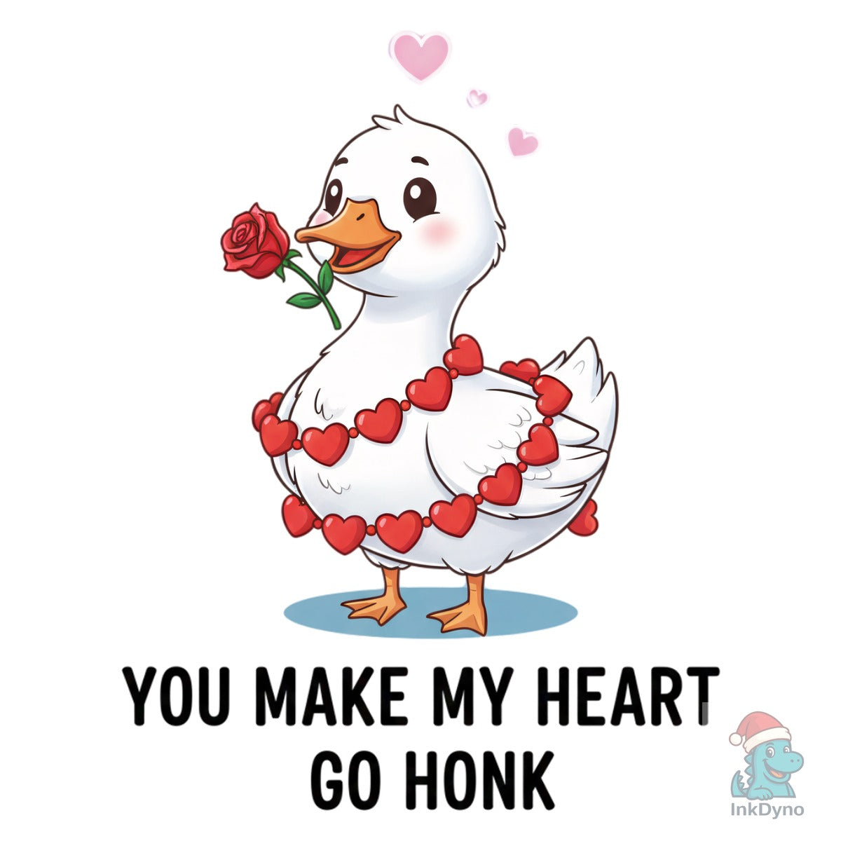 You Make My Heart Go Honk Goose Valentine