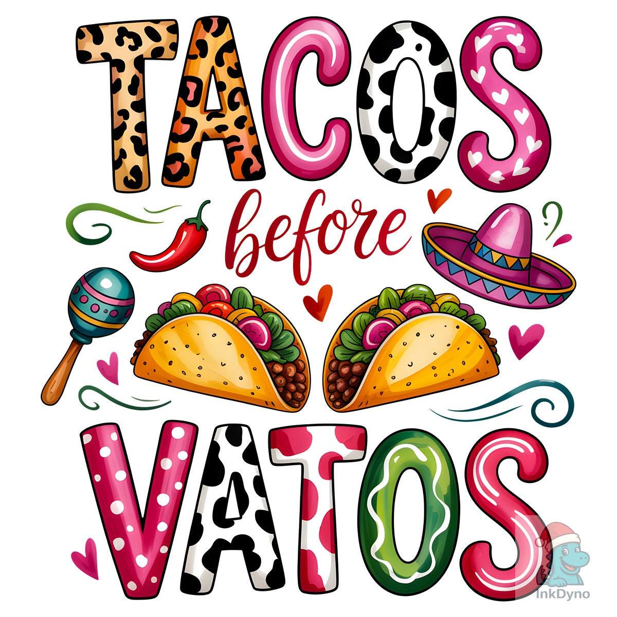 Tacos Before Vatos Valentine's