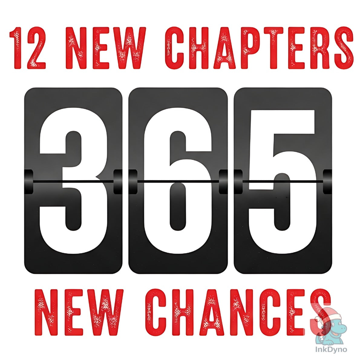 12 New Chapters 365 Chances