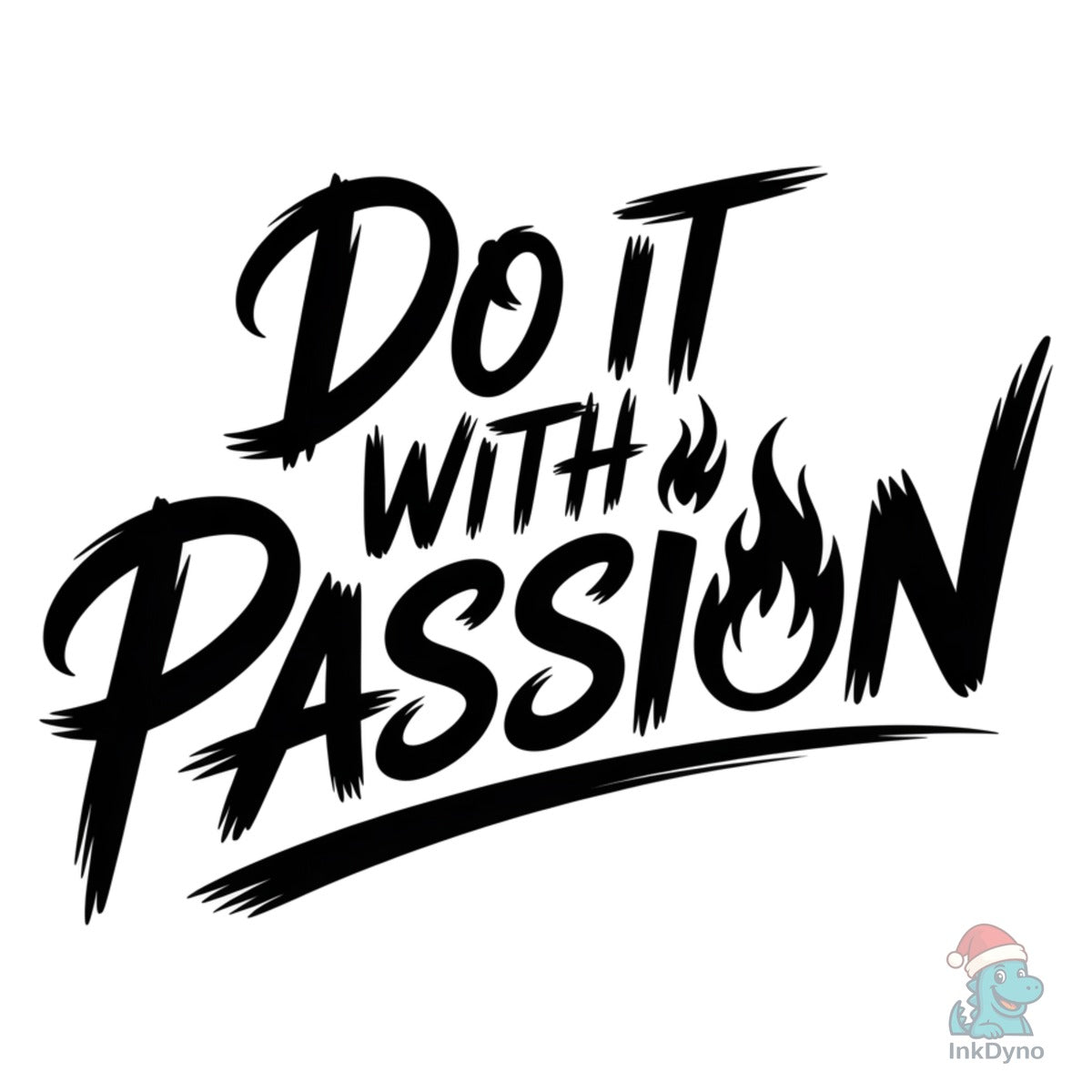 Do It with Passion Motivational
