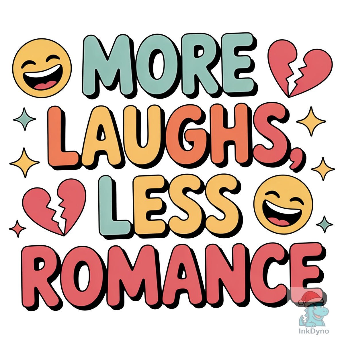 More Laughs Less Romance Galentines Day