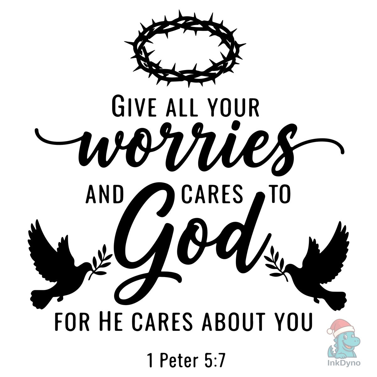 Give All Your Worries and Cares to God