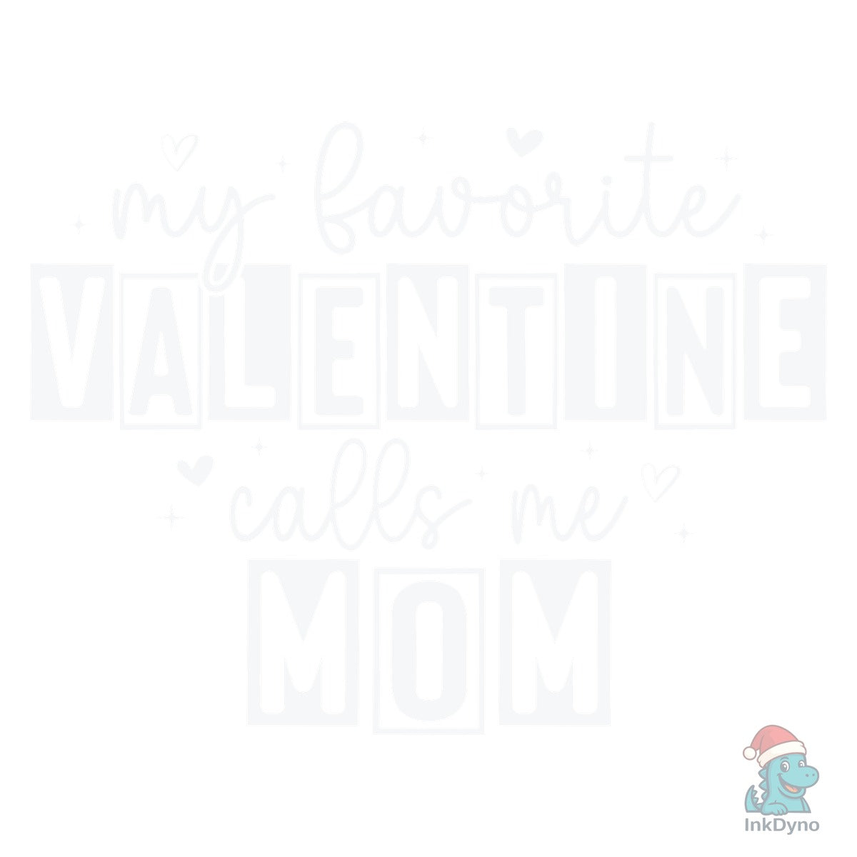 Mom Valentine Day Heart Love Mama