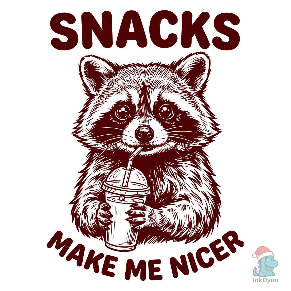 Raccoon Snacks Make Me Nicer Design