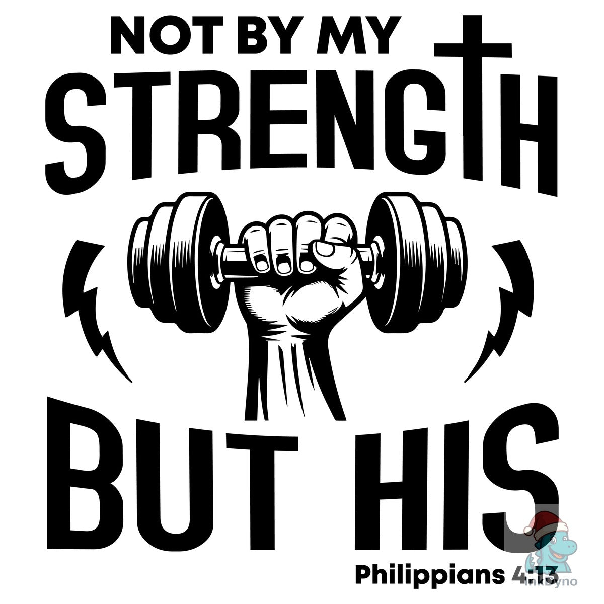 Not by My Strength but His Gym and Jesu