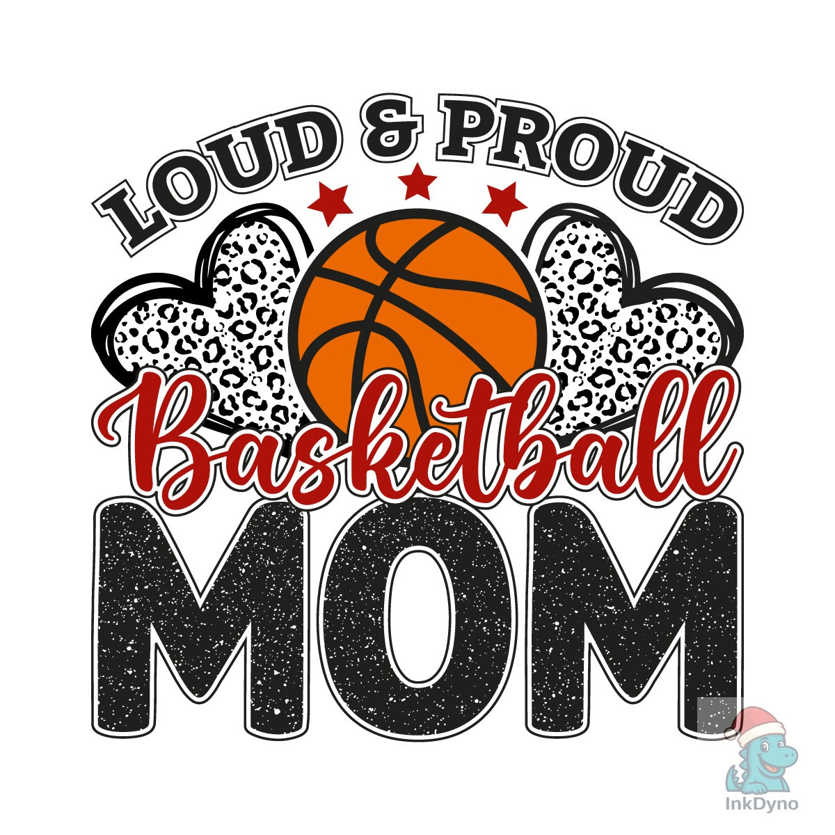 Loud and Proud Basketball Mom Shirt