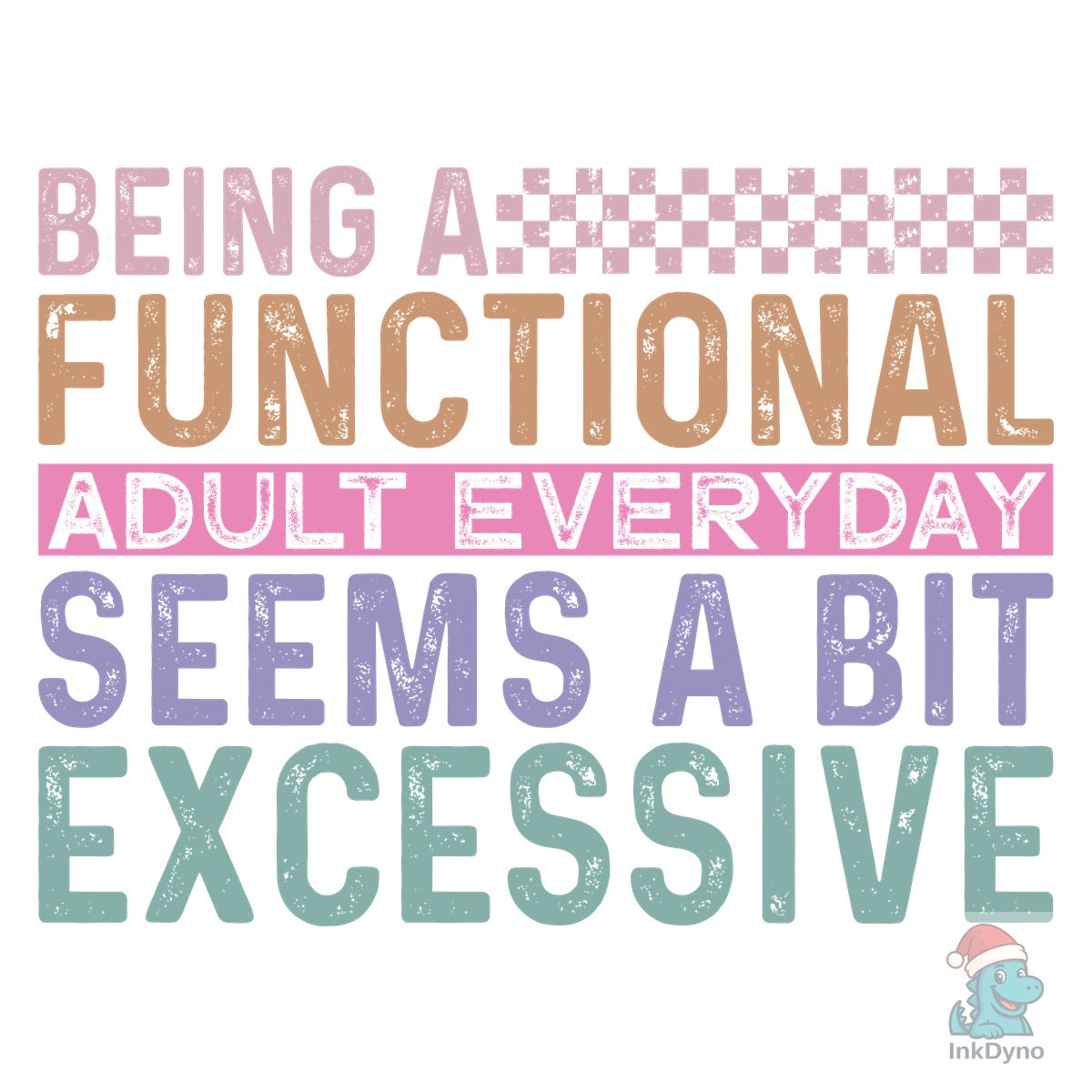 Being a Functional Adult