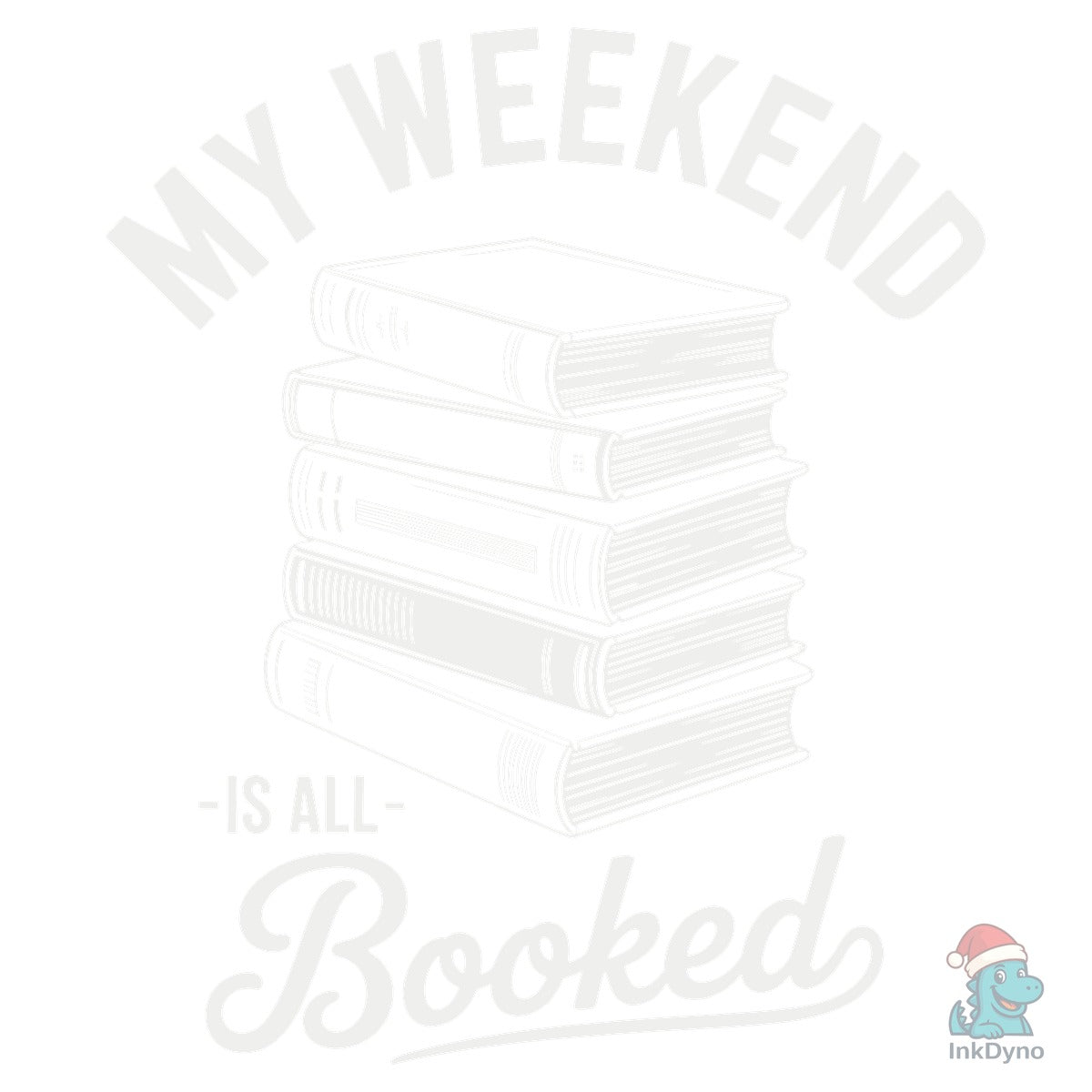 My Weekend is All Booked Lover Shirt