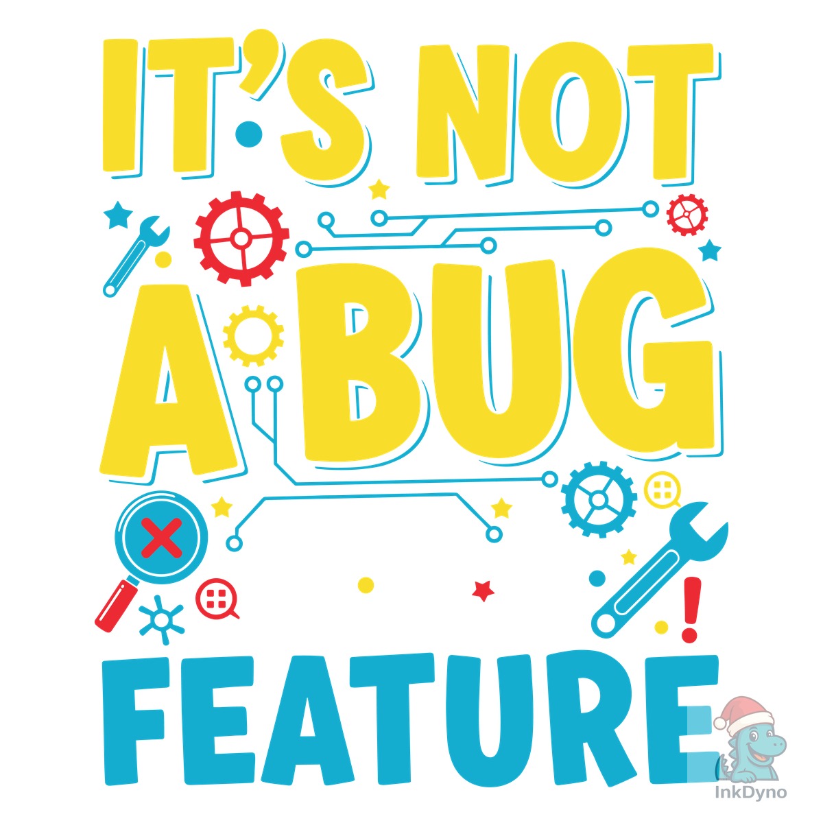 Bug Feature Programmer Tee